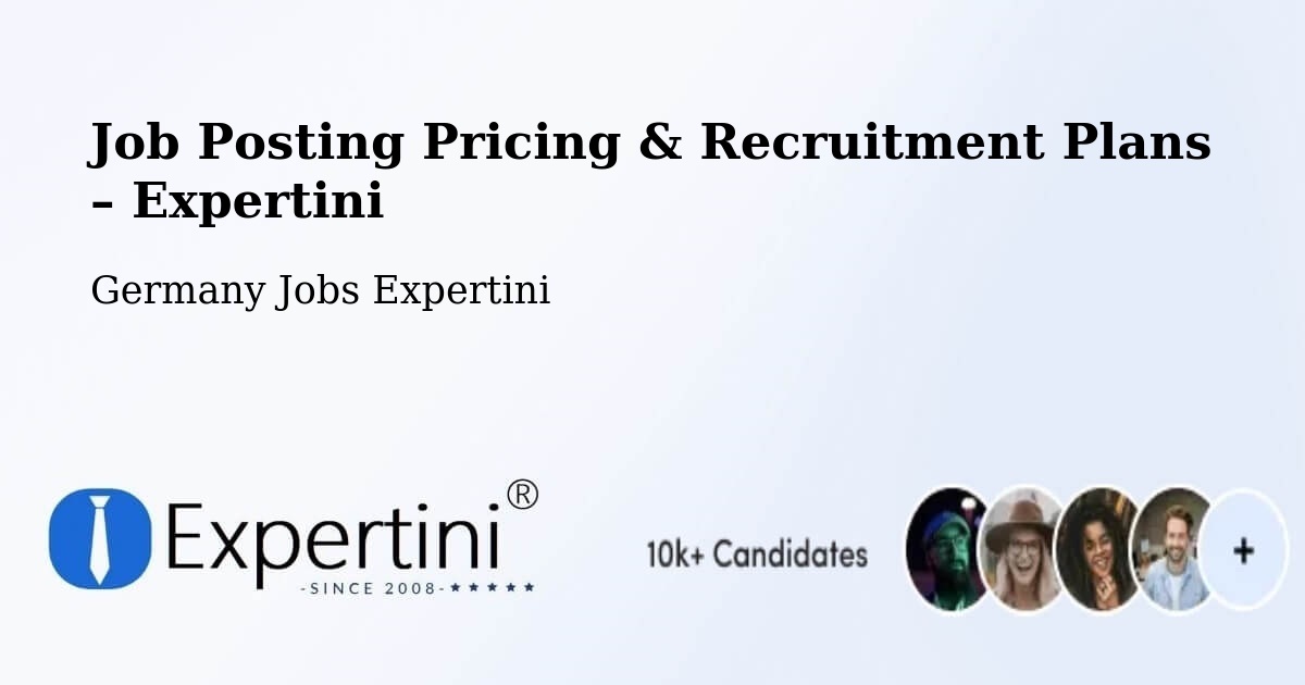 Job Posting Pricing & Recruitment Plans – Fell - Fell, Germany Jobs Expertini